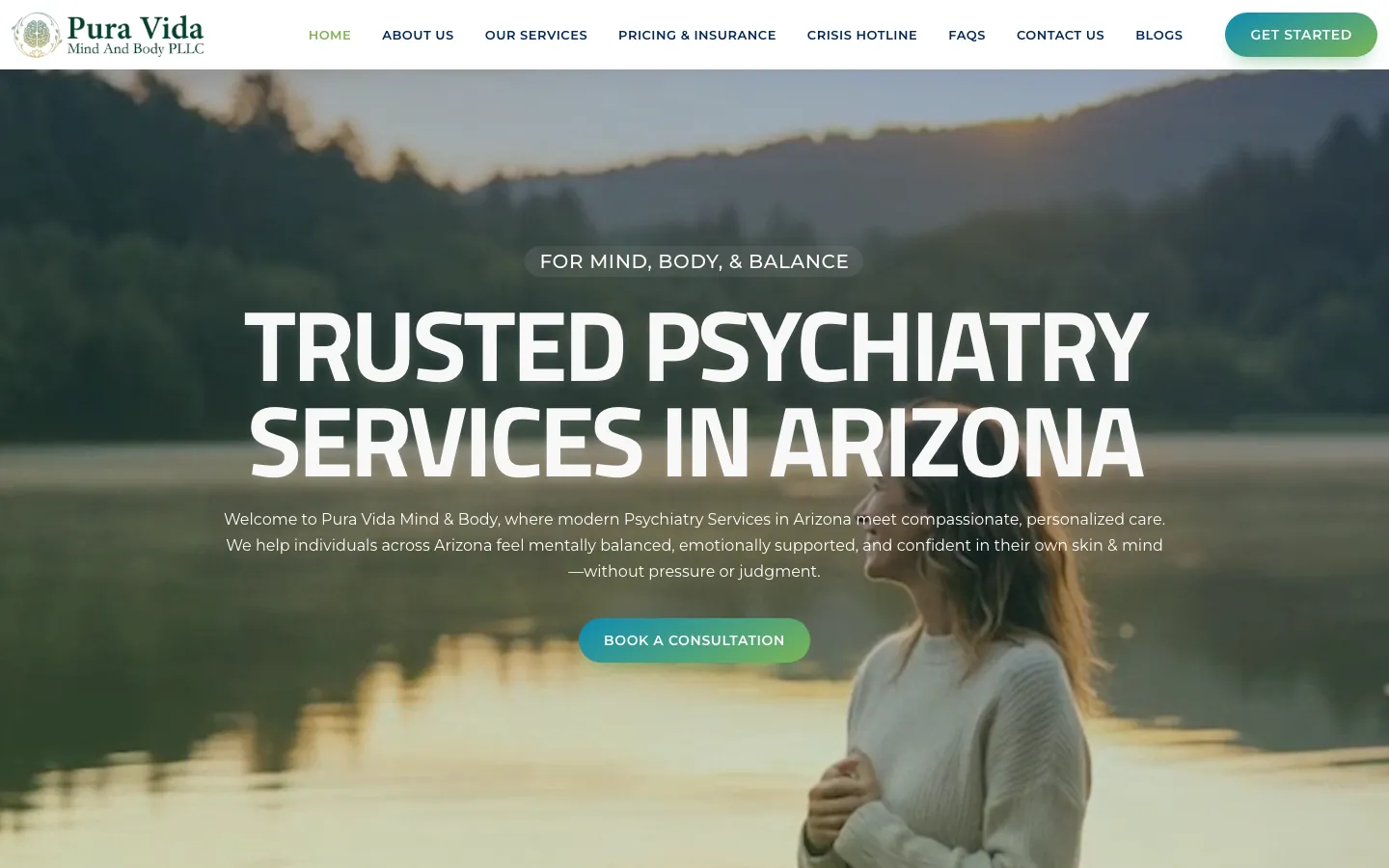 Pura Vida Mind and Body home page: Trusted Psychiatry Services in Arizona over a lakeside photo, with a Book a Consultation button
